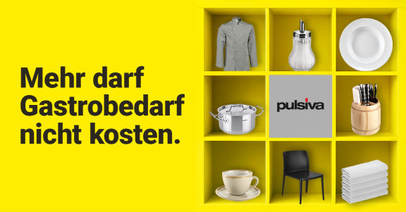 PULSIVA - Mehr darf Gastrobedarf nicht kosten.