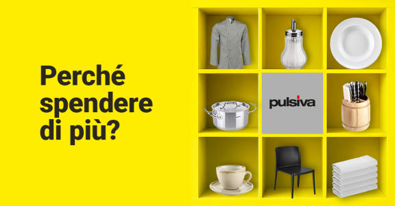 PULSIVA - Perché spendere di più?