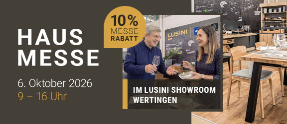 Hausmesse im LUSINI Showroom in Wertingen