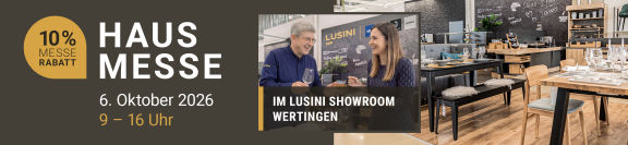 Hausmesse im LUSINI Showroom in Wertingen