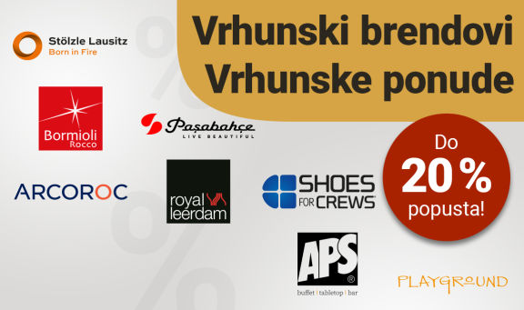 Vrhunske brendovi, vrhunske ponude - do 20% popusta!